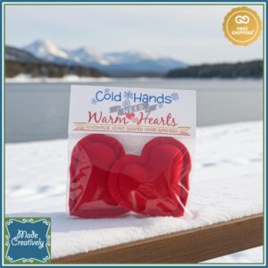 Cold Hands Need Warm Hearts! Set of 2 Handmade Heart-Shaped Hand Warmers