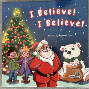 “I Believe! I Believe!”