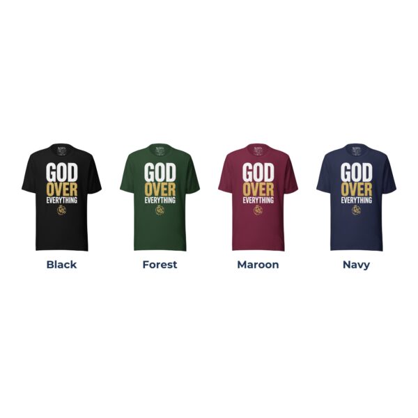 God Over Everything Christian T-Shirt | Colossians 1:17 Faith Tee | Christian Men's & Women's Shirt - Image 9