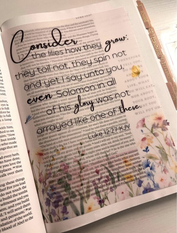 Luke 12:27 Bible Tip-In | Consider the Lilies | Floral Vellum Scripture Insert | 5x7, 6x8