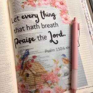 Psalm 150:6 Bible Tip-In | Praise the Lord | Floral Bible Journaling Insert | 5x7, 6x8
