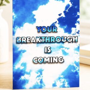 Encouraging Christian Greeting Card: Your Breakthrough Is Coming