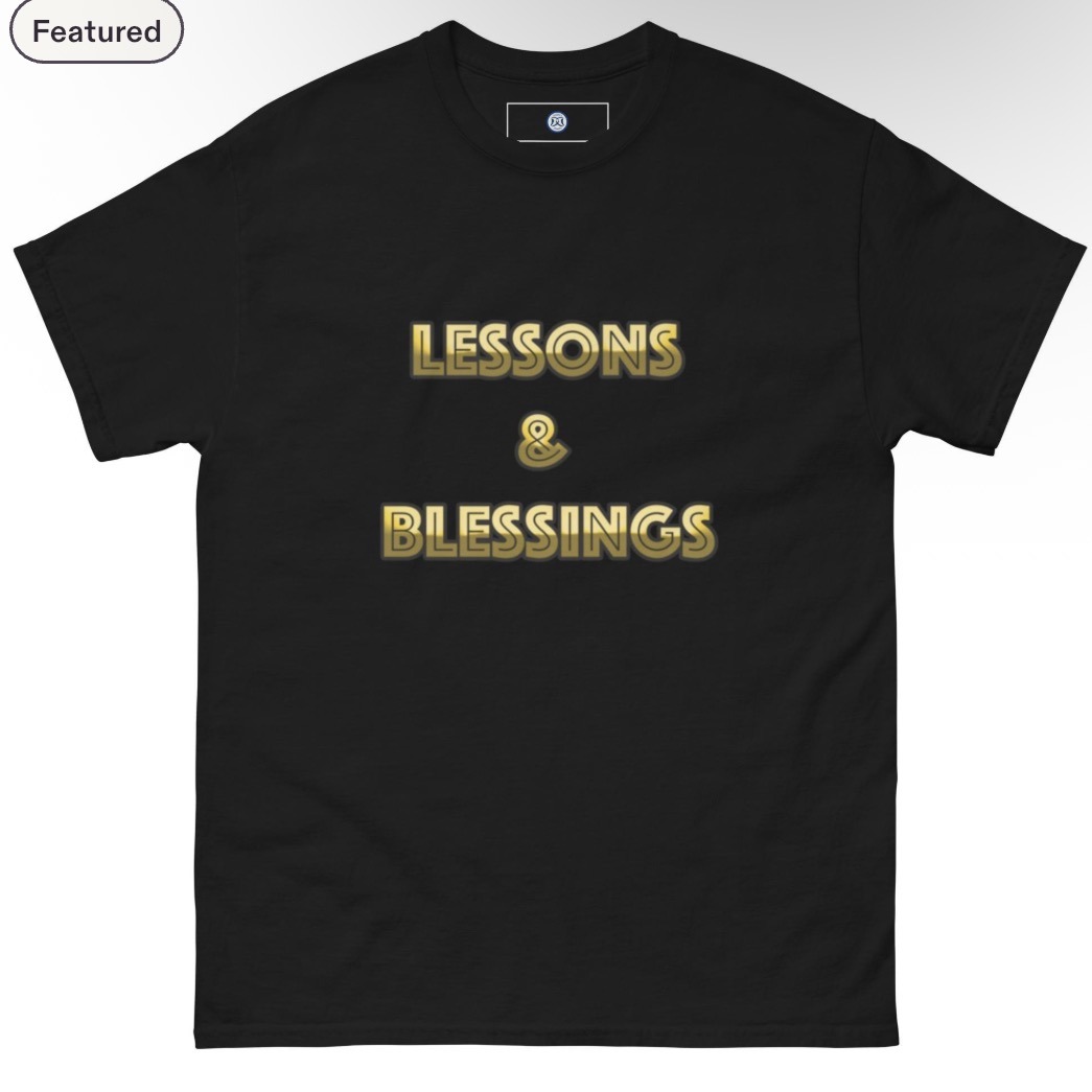 Lessons & Blessings Christian Graphic Tee, Inspirational Faith Shirt, 100% Cotton