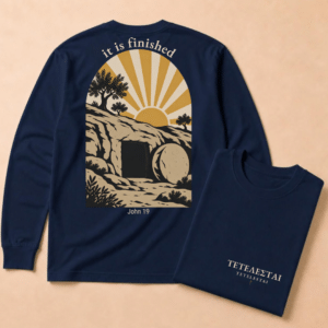 Tetelestai: "It is Finished" Long Sleeve Tee