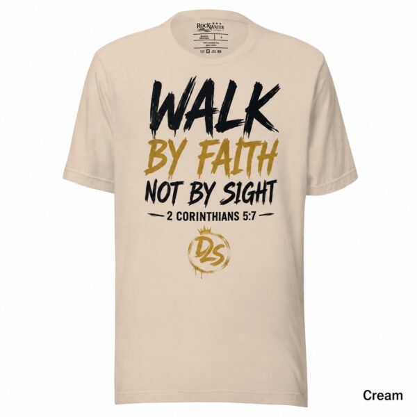 Walk By Faith Christian T-Shirt | 2 Corinthians 5:7 Faith Tee | Christian Men's & Women's Shirt - Image 4