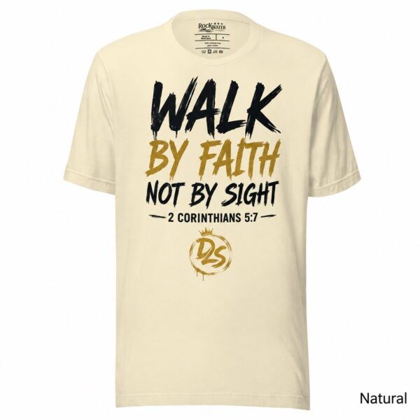 Walk By Faith Christian T-Shirt | 2 Corinthians 5:7 Faith Tee | Christian Men's & Women's Shirt - Image 3